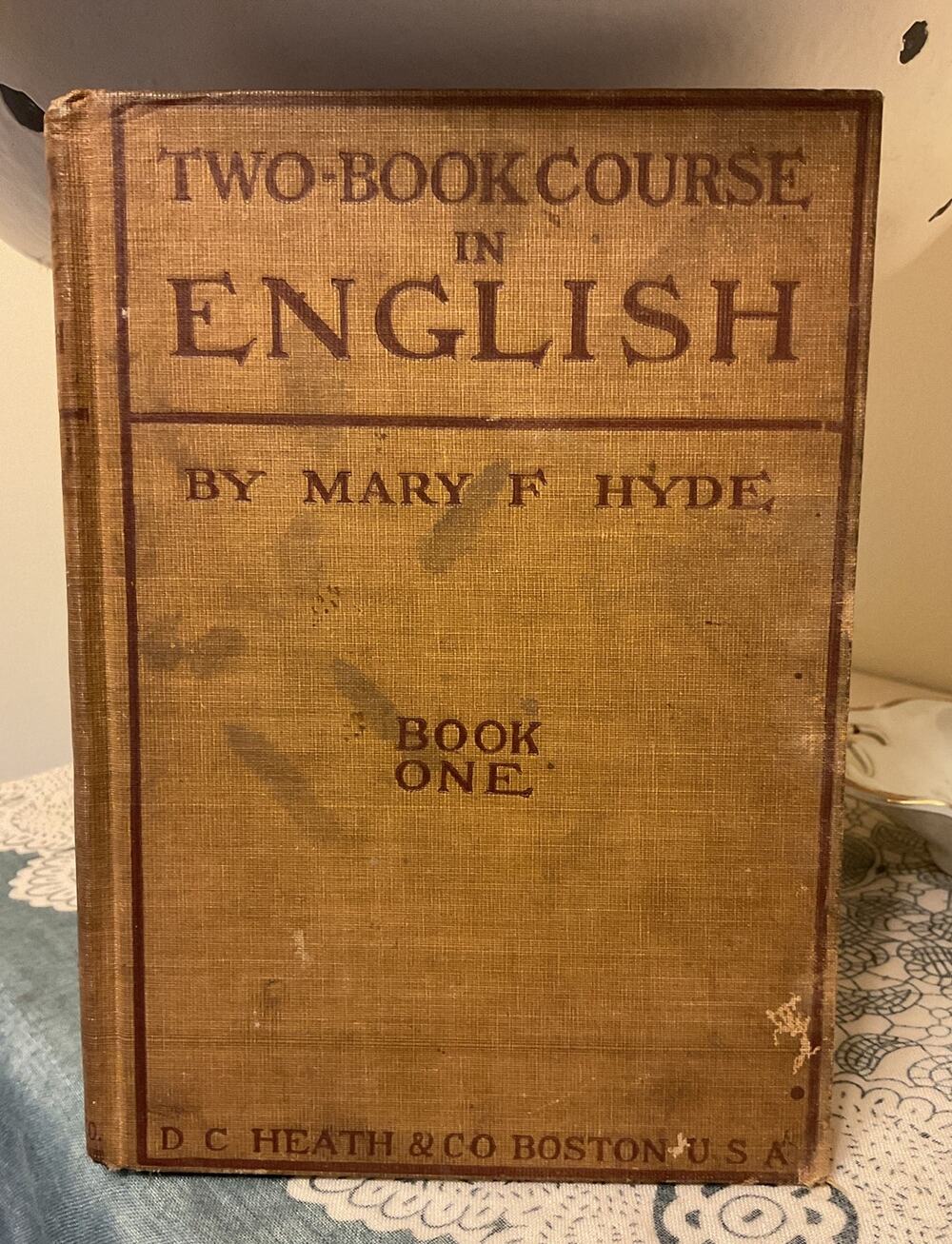 1901 TWO BOOK COURSE in English by Mary F. Hyde Book One HC